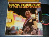 画像: HANK THOMPSON - AT THE GOLDEN NUGGET (Ex++/Ex+++ EDSP) / 1964 Version? US AMERICA 2nd Press "BLACK with RAINBOW CAPITOL Logo on Top label" MONO Used LP 