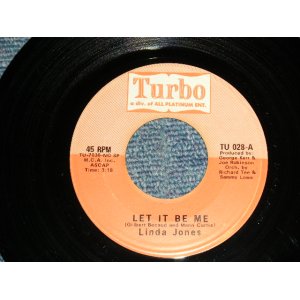 画像: LINDA JONES - A) LET IT BE ME  B) DON'T GO (DEEP SOUL / Northern ballad) (Ex+++/Ex+++) / 1972 US AMERICA ORIGINAL Used 7"45 