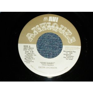 画像: DEON JACKSON - A) OHH BABY  B) WHEN YOUR LOVE HAS GONE (NORTHERN SOUL) (Ex+++/Ex+++)  / 1980 US AMERICA ORIGINAL Used 7"45 