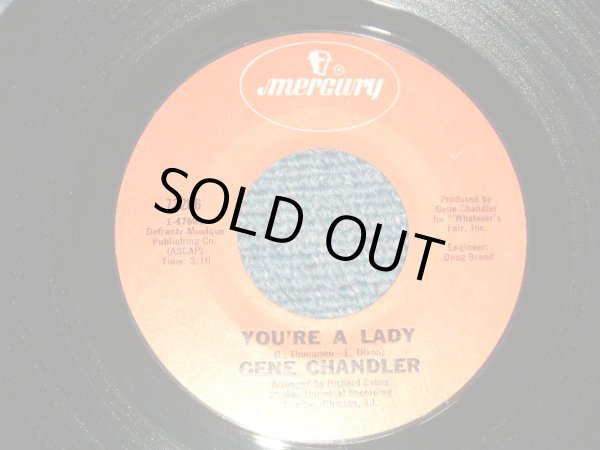 画像1: GENE CHANDLER - A) YOU'RE A LADY (CHICAGO SOUL MID-SLOW BALLAD)  B) STONE COLD FEELING (NORTHERN SOUL) (MINT-/MINT-) / 1971 US AMERICA ORIGINAL Used 7"45 