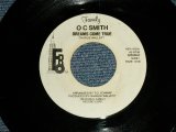 画像: O. C. SMITH - A) DREAMS COME TRUE  B)NOTHING BUT THE BEST (Ex+/Ex+) / 1980 US AMERICA ORIGINAL "white label promo" Used 7"45 