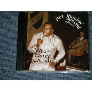 画像: v.a. Various Omnibus - JUST SHUCKIN' AROUND 1953-1963 : WILD & CRAZY L.A. R&B (MINT-/MINT)/ US AMERICA  ORIGINAL Used CD 
