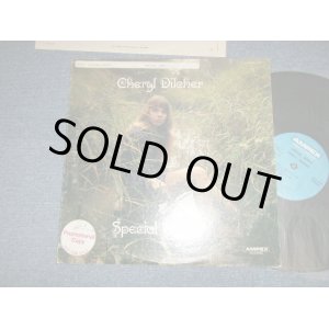 画像: CHERYL DILCHER - SPECIAL SONGS (Ex+/MINT- STOFC, EDSP) / 1970 US AMERICA ORIGINAL "PROMO" Used LP 
