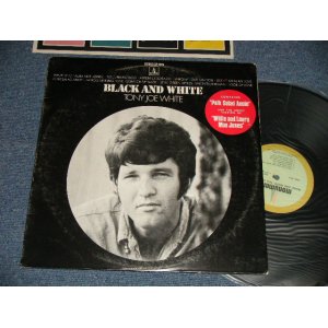 画像: TONY JOE WHITE - BLACK AND WHITE (Ex+/Ex+++ EDSP)/1969 US AMERICA ORIGINAL Used LP 