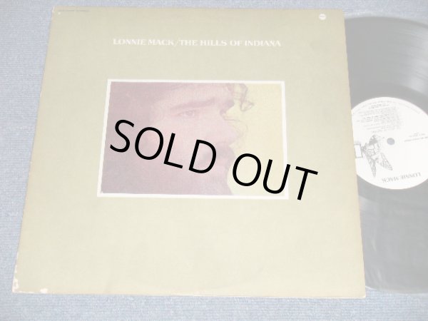 画像1: LONNIE MACK - THE HILLS OF INDIANA (Ex/Ex+++ BB for PROMO)/  1971 US AMERICA ORIGINAL "WHITE LABEL PROMO" Used LP