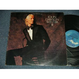 画像: JOHNNY WINTER - JOHN DAWSON WINTER III (Ex+/MINT-) / 1980's US AMERICA REISSUE Used LP 