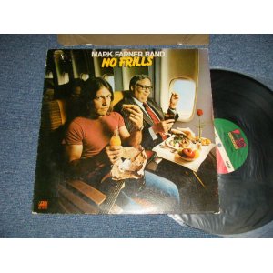 画像: MARK FARNER BAND (GFR GRAND FUNK RAILROAD) - NO FRILLS (Ex+/Ex) / 1978 US AMERICA ORIGINAL "PROMO" Used LP 