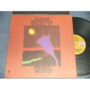 画像: SERGIO MENDES & BRASIL '77 - PRIMAL ROOTS (Ex+++/MINT- EDSP)/1971 US AMERICA ORIGINAL "BROWN LABEL" Used LP 