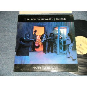 画像: T. TALTON / B. STEWART / J. SANDLIN (COWBOY)  - HAPPY TO BE ALIVE (Ex+++/MINT-) /1976 US AMERICA ORIGINAL Used LP 