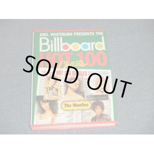 画像: JOEL WHITBURNS - Joel Whitburn Presents the Billboard Hot 100 Charts: The 90'S (Record Research Series) (HARD COVER) / 2000 US AMERICA ORIGINAL Used DATA BOOK  