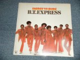 画像: B. T. B.T. EXPRESS - ENERGY TO BURN (SEALED) / US AMERICA REISSUE "BRAND NEW SEALED" LP 