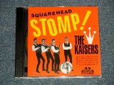 画像:  The KAISERS- SQUAREHEAD STOMP!  (MINT/MINT) / 1997 US AMERICA Used CD