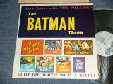 画像: BRUCE AND THE ROBIN ROCKERS - PLAY THE BATMAN : AND OTHER DANCE HITS FOR VILLAINS AND GOOD GUYS!!  (Ex+++/Ex++, Ex+++) /1966 US AMERICA ORIGINAL MONO Used LP