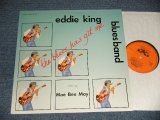 画像: EDDIE KING BLUES BAND - THE BLUES HAS GOT ME (NEW) / NETHERLAND "BRAND NEW" LP