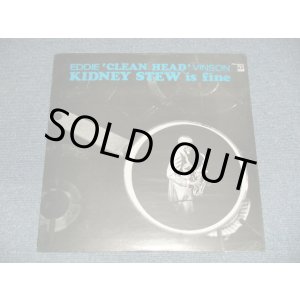 画像: EDDIE 'CLEAN HEAD' VINSON - KIDNEY STEW IS FINE (SEALED) / US AMERICA REISSUE "BRAND NEW SEALED" LP