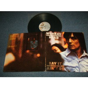 画像: MURRAY HEAD - SAY IT AIN'T SO (MINT-/MINT) / 1976 US AMERICA ORIGINAL Used LP 