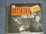 画像: THE SEARCHERS - AT THE STAR-CLUB (MINT/MINT) / 2002 GERMAN GERMANY ORIGINAL Used CD 