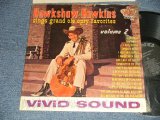 画像: HAWKSHAW HAWKINS - SINGS GRAND OLE OPRY FAVORITES VOLUME 2 (MINT-/MINT-) / 1958 US AMERICA ORIGINAL "MONO" Used LP 