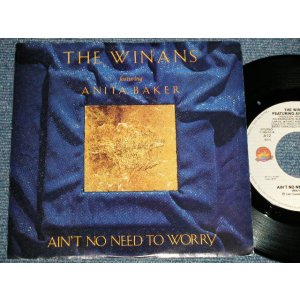 画像: THE WINANS Featuring ANITA BAKER - AIN'T NO NEED TO WORRY(MINT-/MINT-) / 1987 US AMERICA ORIGINAL "PROMO ONLY SAME FLIP" Used 7"45 With PICTURE SLEEVE 