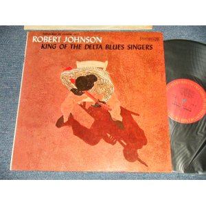 画像: ROBERT JOHNSON - KING OF THE DELTA BLUES SINGERS ( Matrix # A)2AC/B)2J ) (Ex+++/MINT-) / 1970 Version US AMERICA REISSUE Used LP 