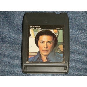 画像: PAUL ANKA - FEELINGS (Ex++/?) / 1975 US AMERICA ORIGINAL Used 8 TRACK CARTRIDGE TAPE