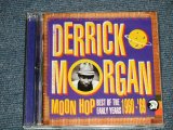 画像: DERRICK MORGAN - MOON HOP : BEST OF THE EARLY YEARS 1960-'69 (MINT-/MINT) / 2003 US AMERICA ORIGINAL Used 2-CD 