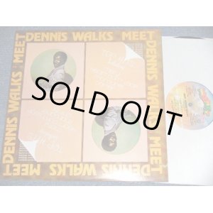 画像: DENNIS WALKS - MEET DENNIS WALKS (NEW) /   US AMERICA REISSUE "BRAND NEW" LP