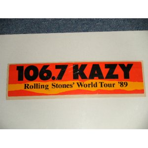 画像: The ROLLING STONES - 106.7 KAZY / ROLLING STONES ' WORLD TOUR '89  (VG+++) / 1989 US AMERICA ORIGINAL Used GOODS 