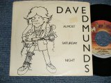 画像: DAVE EDMUNDS - A) ALMOST SATURDAY NIGHT  B) YOU'LL NEVER GET ME UP (Ex++/Ex+++) / 1981 US AMERICA ORIGINAL Used 7" 45rpm Single  With PICTURE SLEEVE