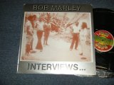 画像: BOB MARLEY - INTERVIEWS... (NEW) / JAMAICA REISSUE "BRAND NEW" LP 