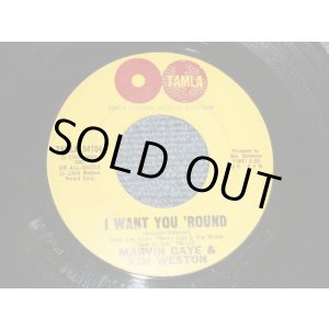 画像: MARVIN GAYE & KIM WESTON - A) I WANT YOU 'ROUND  B) WHAT GOOD AM I WITHOUT YOU(Ex++/Ex++) / 1964 US AMERICA ORIGINAL Used 7" 45 rpm Single  
