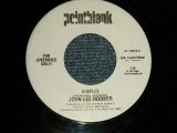 画像: JOHN LEE HOOKER - A) DIMPLES  B) DON'T LOOK BACK  (MINT-/MINT-) / 1997 US AMERICA ORIGINAL Used 7"45 