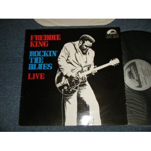 画像:  FREDDIE KING - ROCKN' THE BLUES - LIVE (Ex++/MINT-) / 1983 WEST-GERMANY Used LP 