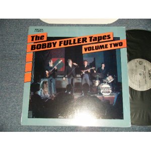 画像: The BOBBY FULLER - THE BOBBY FULLER TAPES VOLUME TWO (MINT/MINT) / 19834US AMERICA ORIGINAL Used LP 