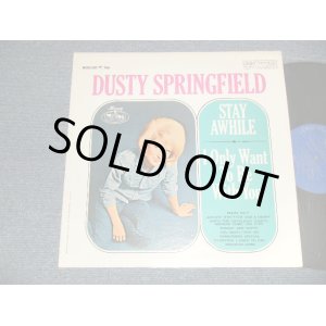 画像: DUSTY SPRINGFIELD - STAY AWHILE : I ONLY WANT TO BE WITH YOU (MINT-/MINT- EDSP) / 1968 UK ENGLAND REISSUE STEREO Used LP 