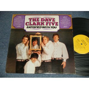 画像: DAVE CLARK FIVE - SATISFIED WITH YOU (Ex++/Ex++ Looks:Ex+, Ex  B-4:VG+BB)) / 1966 US AMERICA ORIGINAL MONO Used LP 