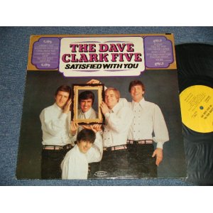 画像: DAVE CLARK FIVE - SATISFIED WITH YOU (Ex++/Ex++) / 1966 US AMERICA ORIGINAL MONO Used LP 