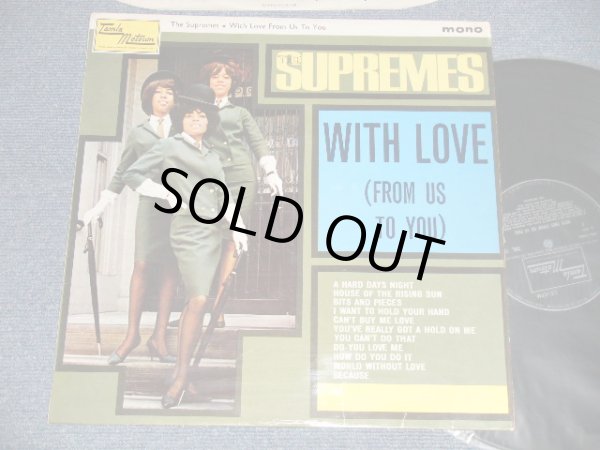 画像1: THE SUPREMES - WITH LOVE (FROM US TO YOU) (Ex+++/MINT-)  / 1964 UK ENGLAND ORIGINAL MONO Used LP 