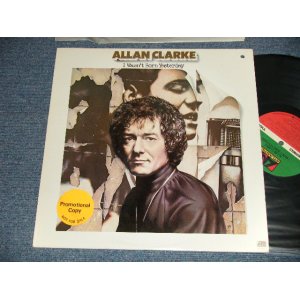 画像: ALLAN CLARKE (HOLLIES) - I WASN'T BORN YESTERDAY (Ex+++/MINT- A-1:Ex++ BB for PROMO) / 1978 US AMERICA ORIGINAL "PROMO" Used LP