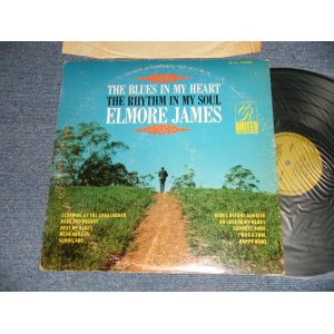 画像: ELMORE JAMES - THE BLUES IN MY HEART THE RHYTH IN MY SOUL(VG+++/Ex+++ EDSP) / 1969 US AMERICA ORIGINAL Used LP 