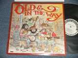 画像: OLD & IN THE WAY(JERRY GARCIA +Others) - OLD & IN THE WAY (Ex++/Ex+++) / 175 US AMERICA ORIGINAL Used LP 