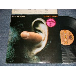 画像: PAUL BUTTERFIELD - PUT IT IN YOUR EAR (Ex+++/MINT-) /1975 US AMERICA ORIGINAL "PROMO" Used  LP