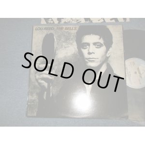 画像: LOU REED - THE BELLS :With CUSTOM INNER (With CUSTOM INNER) (MINT-/MINT-+) / 1979 UK ENGLAND ORIGINAL Used LP