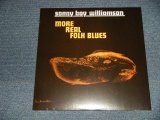 画像: SONNY BOY WILLIAMSON - MORE TREAL FPLK BLUES (SEALED) / 2013 EUROPE  REISSUE "BRAND NEW SEALED" LP 