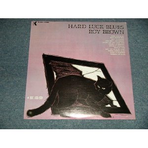 画像: ROY BROWN -HARD LUCK BLUES (Sealed) / US AMERICA REISSUE "BRAND NEW SEALED" LP