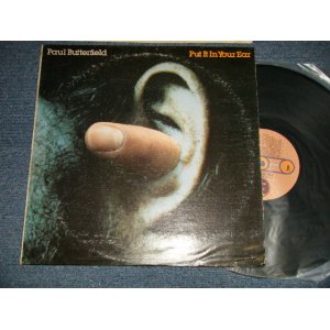 画像: PAUL BUTTERFIELD - PUT IT IN YOUR EAR (Ex/MINT- Cut out) /1975 US AMERICA ORIGINAL Used LP