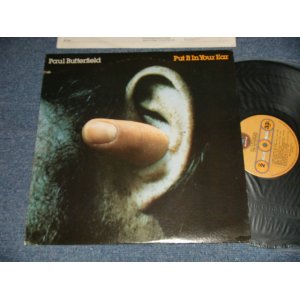 画像: PAUL BUTTERFIELD - PUT IT IN YOUR EAR (Ex+++/MINT- Cut out) /1975 US AMERICA ORIGINAL Used LP