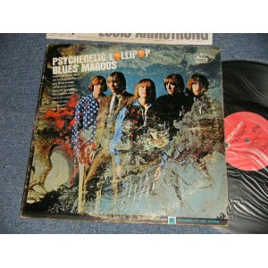 画像: BLUES MAGOOS - PSYCHEDELIC LOLLIPOP (VG+++/Ex+++ Looks:Ex++ TPSM) / 1966 US AMERICA ORIGINAL MONO Used LP