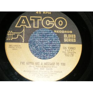 画像: The BEE GEES - A)I'VE GOTTA GET A MESSAGE TO YOU  B)TO LOVE SOMEBODY(MINT-/MINT-)    / 1986 US AMERICA REISSUE Used 7"Single