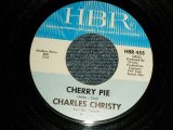 画像: CHARLE CHRISTY & The Crystals - A)CHERRY PIE  B)WILL I FIND HER (Ex++/Ex++-) / 1965 US AMERICA ORIGINAL Used 7"Single